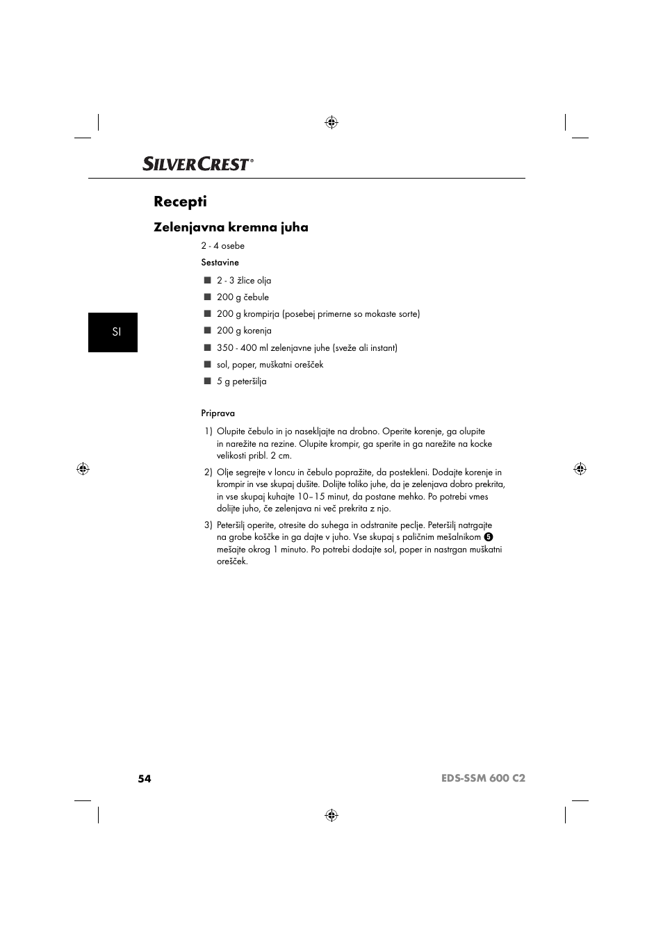 Recepti, Zelenjavna kremna juha | Silvercrest SSM 600 C2 User Manual | Page 57 / 105