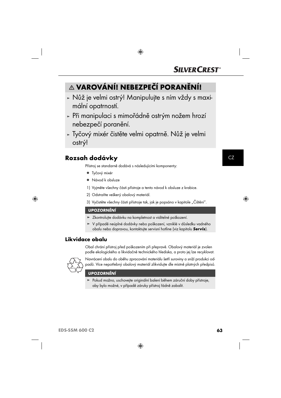Varování! nebezpečí poranění, Rozsah dodávky, Likvidace obalu | Silvercrest SSM 600 C2 User Manual | Page 66 / 105