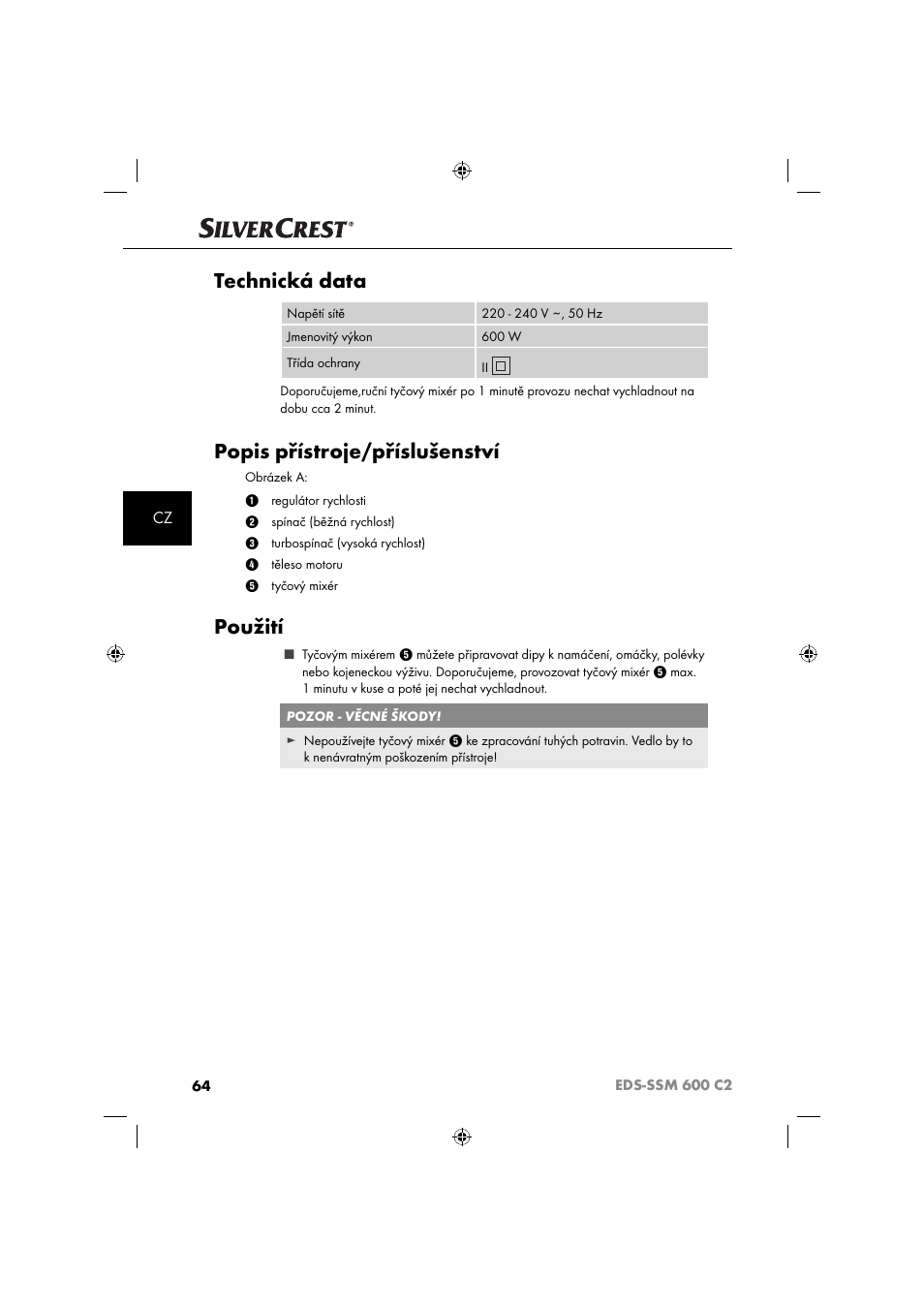 Technická data, Popis přístroje/příslušenství, Použití | Silvercrest SSM 600 C2 User Manual | Page 67 / 105