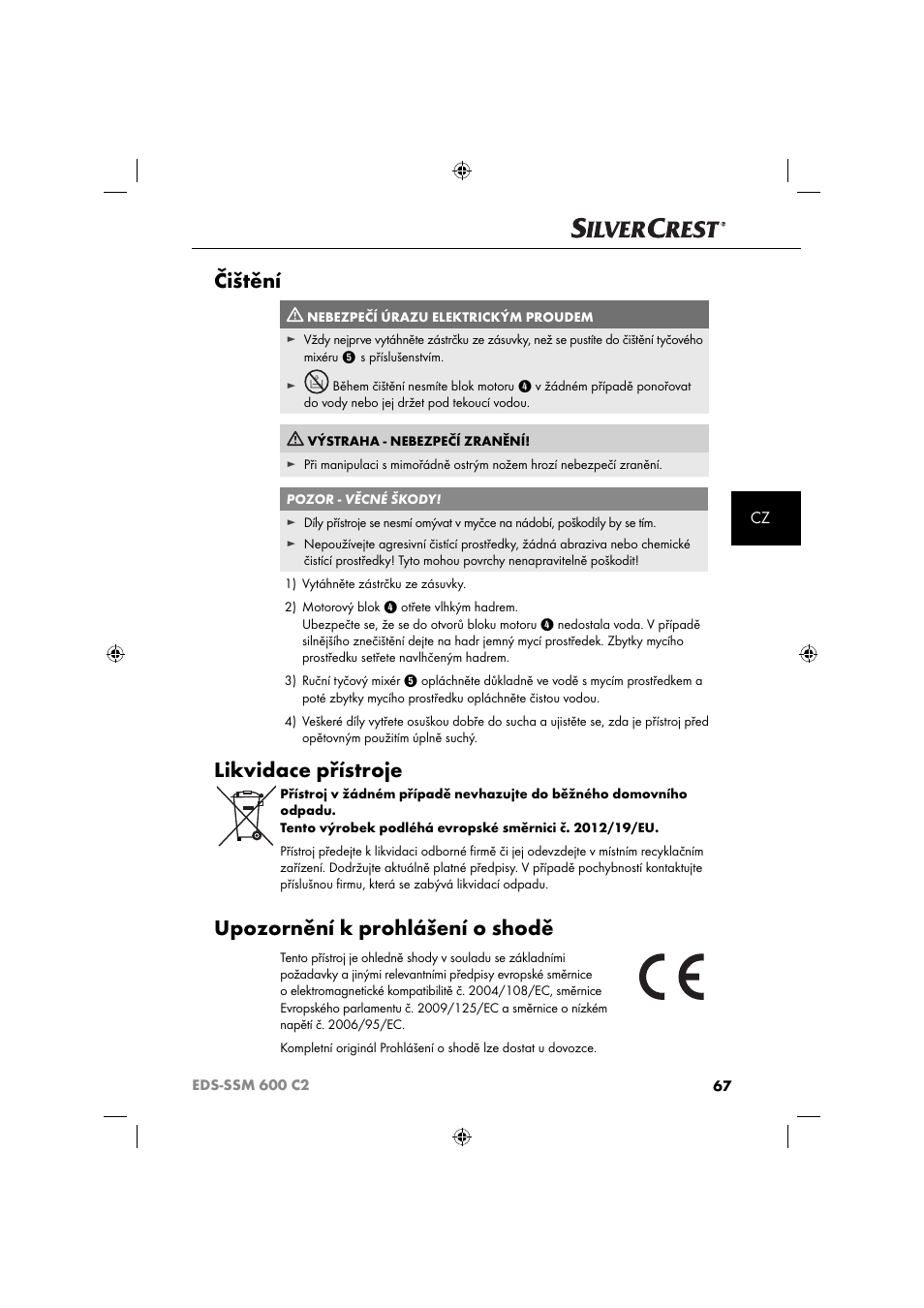 Čištění, Likvidace přístroje, Upozornění k prohlášení o shodě | Silvercrest SSM 600 C2 User Manual | Page 70 / 105