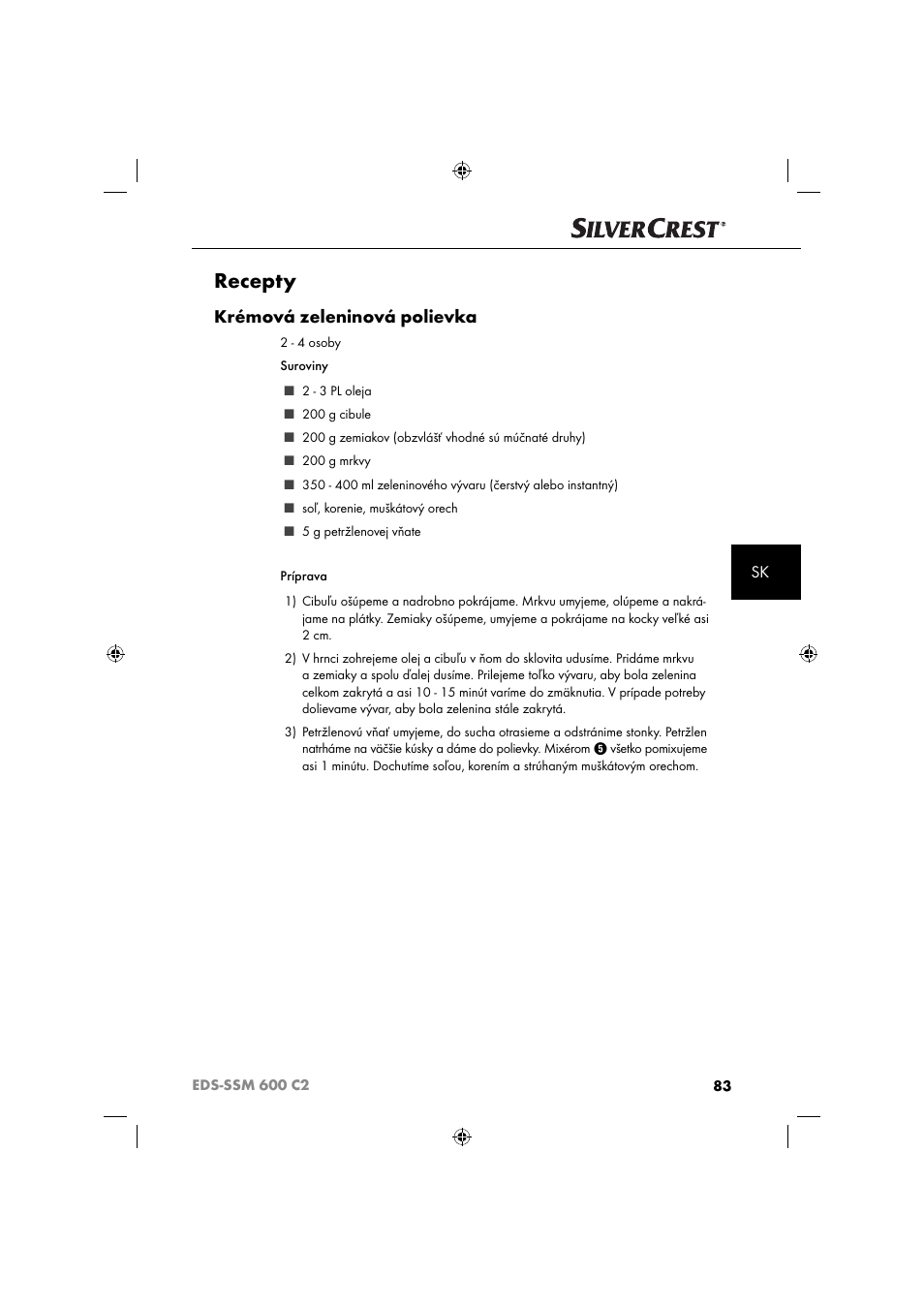Recepty, Krémová zeleninová polievka | Silvercrest SSM 600 C2 User Manual | Page 86 / 105