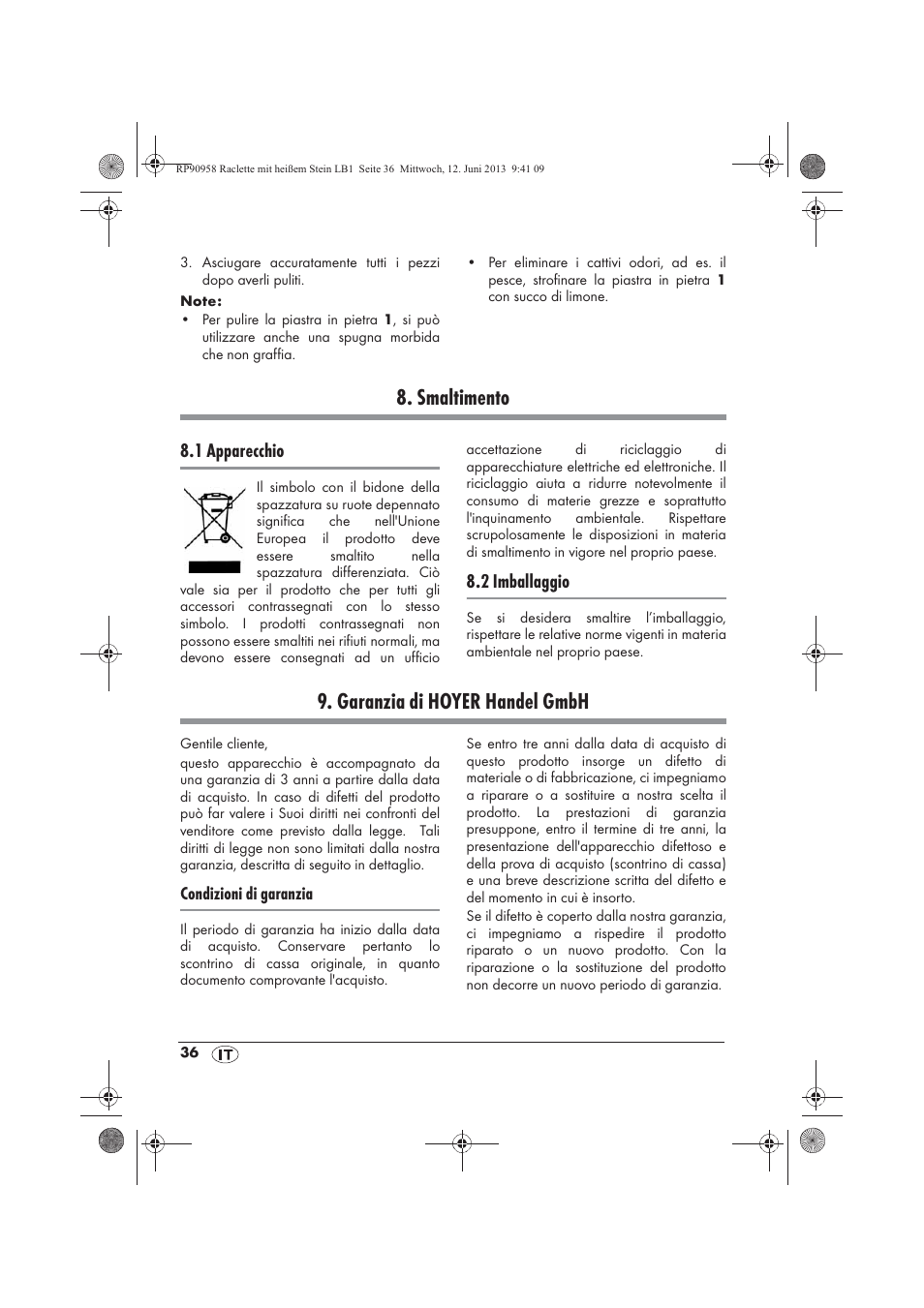 Smaltimento, Garanzia di hoyer handel gmbh, 1 apparecchio | 2 imballaggio | Silvercrest SRGS 1300 A2 User Manual | Page 38 / 66
