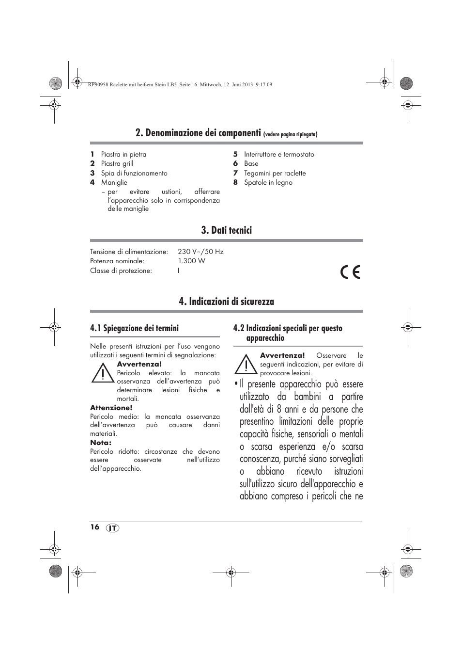Denominazione dei componenti, Dati tecnici, Indicazioni di sicurezza | Silvercrest SRGS 1300 A2 User Manual | Page 18 / 66