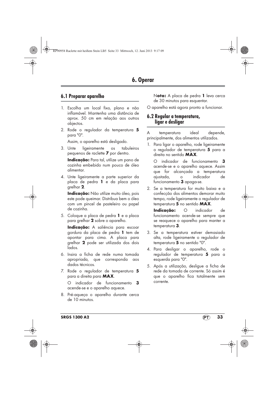 Operar, 1 preparar aparelho, 2 regular a temperatura, ligar e desligar | Silvercrest SRGS 1300 A2 User Manual | Page 35 / 66
