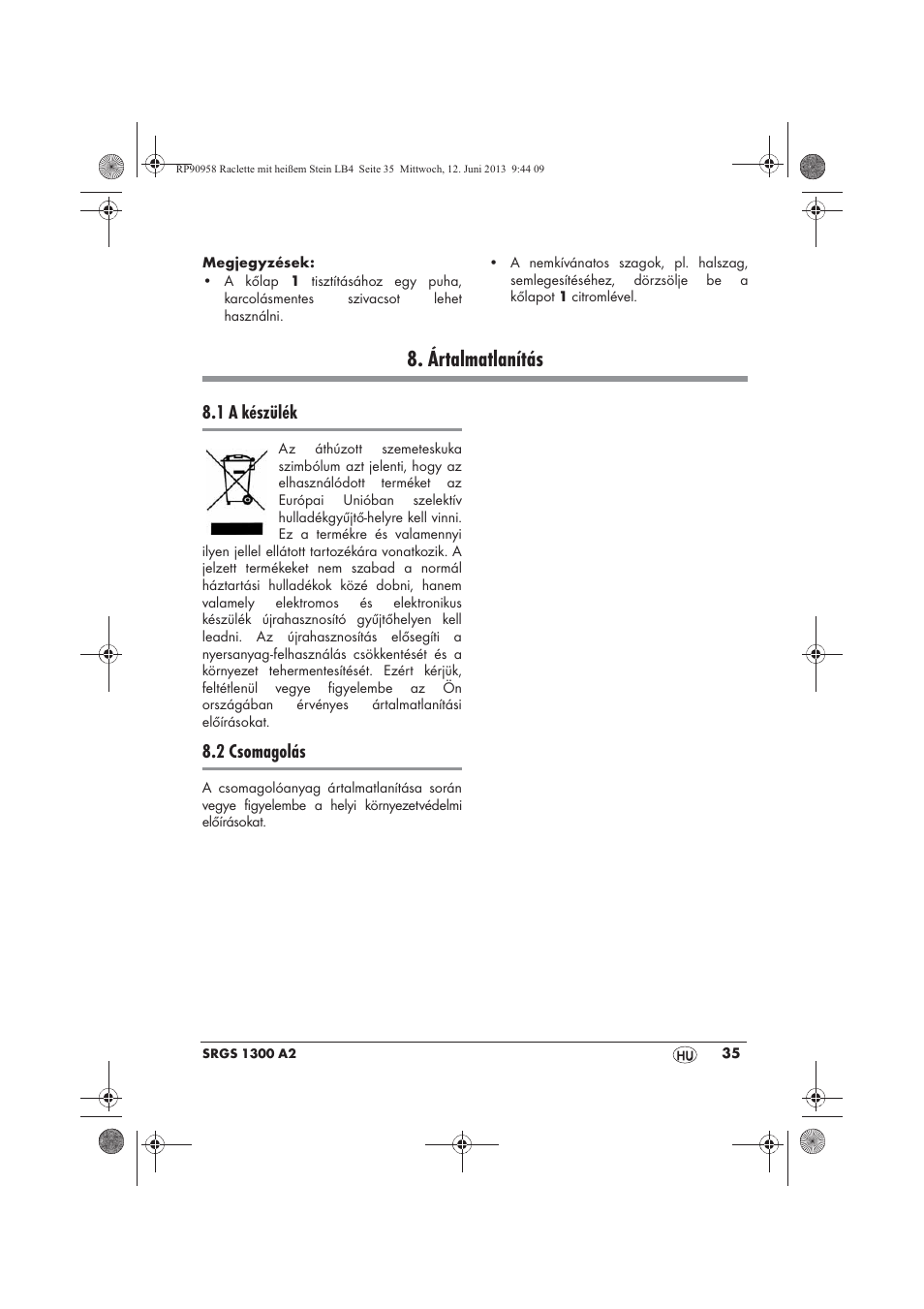 Ártalmatlanítás, 1 a készülék, 2 csomagolás | Silvercrest SRGS 1300 A2 User Manual | Page 37 / 86