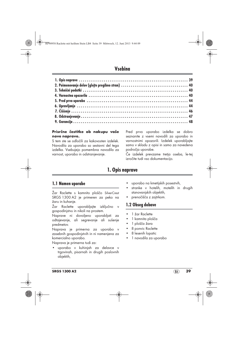 Vsebina, Opis naprave, 1 namen uporabe | 2 obseg dobave | Silvercrest SRGS 1300 A2 User Manual | Page 41 / 86