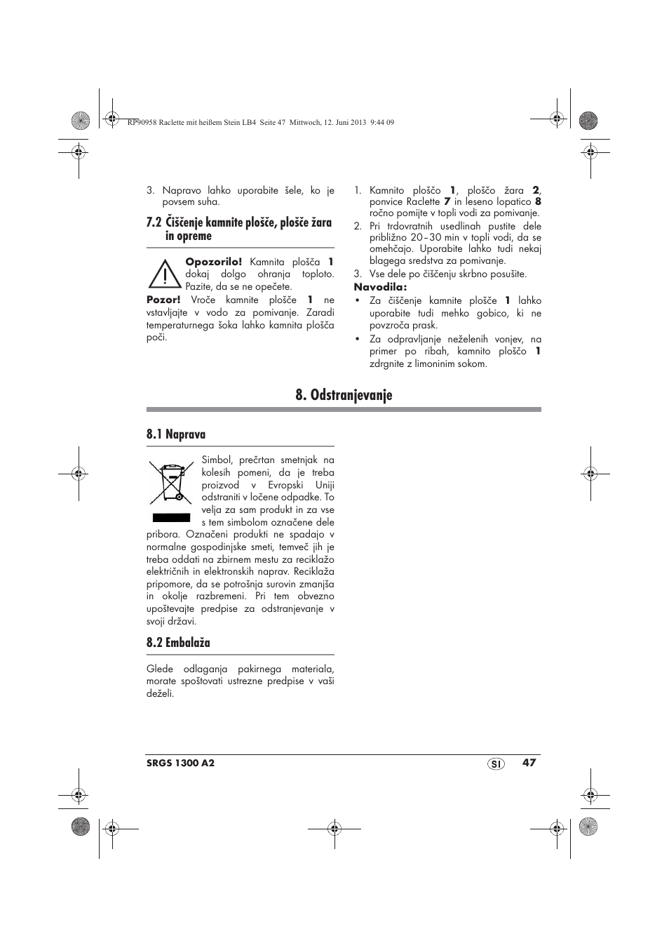 Odstranjevanje, 2 čiščenje kamnite plošče, plošče žara in opreme, 1 naprava | 2 embalaža | Silvercrest SRGS 1300 A2 User Manual | Page 49 / 86