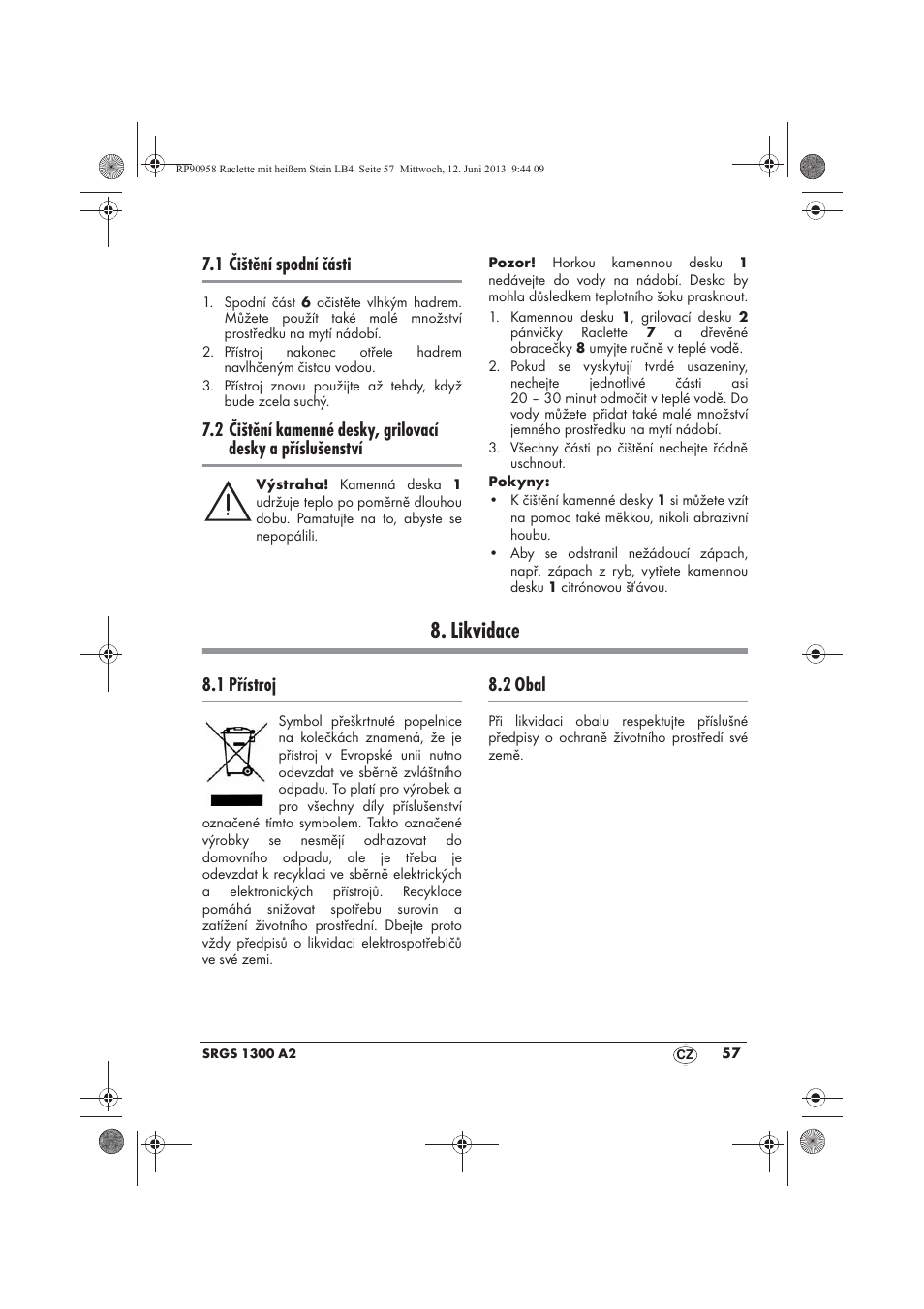 Likvidace, 1 čištění spodní části, 1 přístroj | 2 obal | Silvercrest SRGS 1300 A2 User Manual | Page 59 / 86