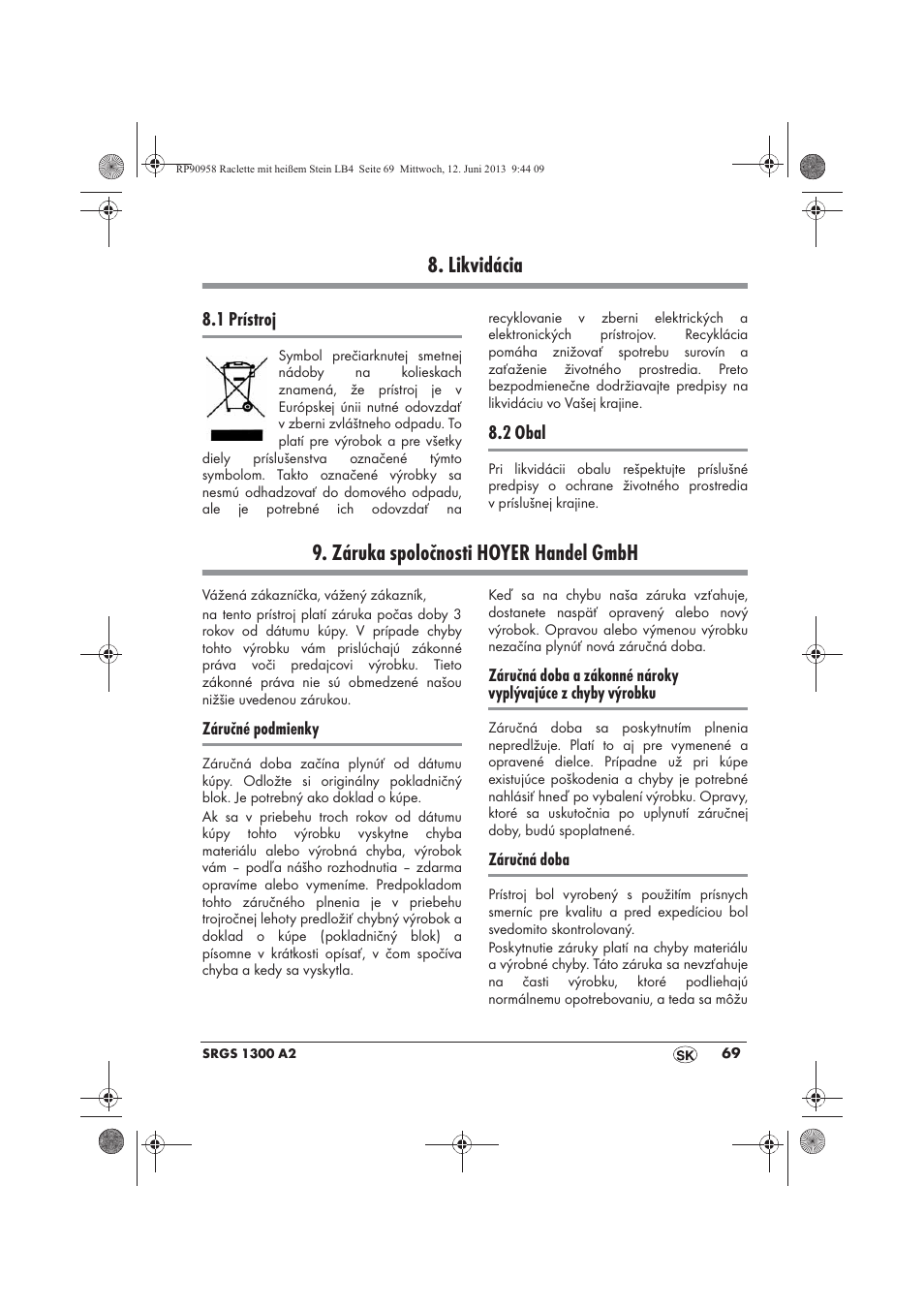 Likvidácia, Záruka spoločnosti hoyer handel gmbh | Silvercrest SRGS 1300 A2 User Manual | Page 71 / 86