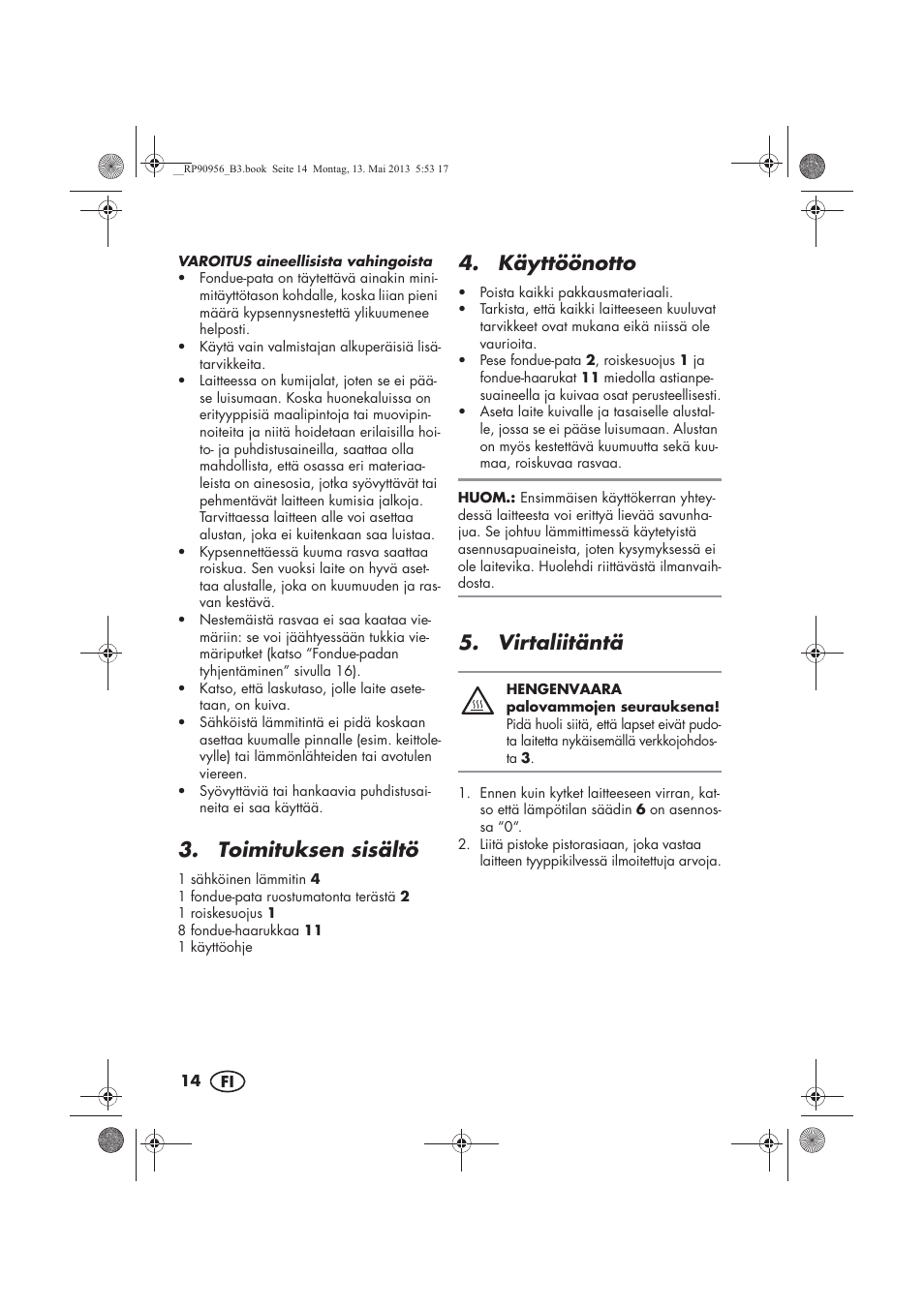 Toimituksen sisältö, Käyttöönotto, Virtaliitäntä | Silvercrest SFE 1500 A1 User Manual | Page 16 / 70