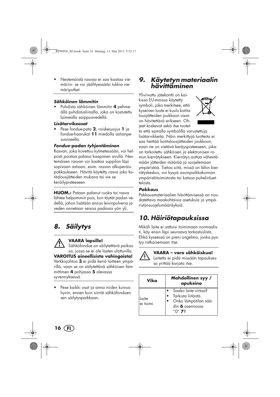 Säilytys, Käytetyn materiaalin hävittäminen, Häiriötapauksissa | Silvercrest SFE 1500 A1 User Manual | Page 18 / 70