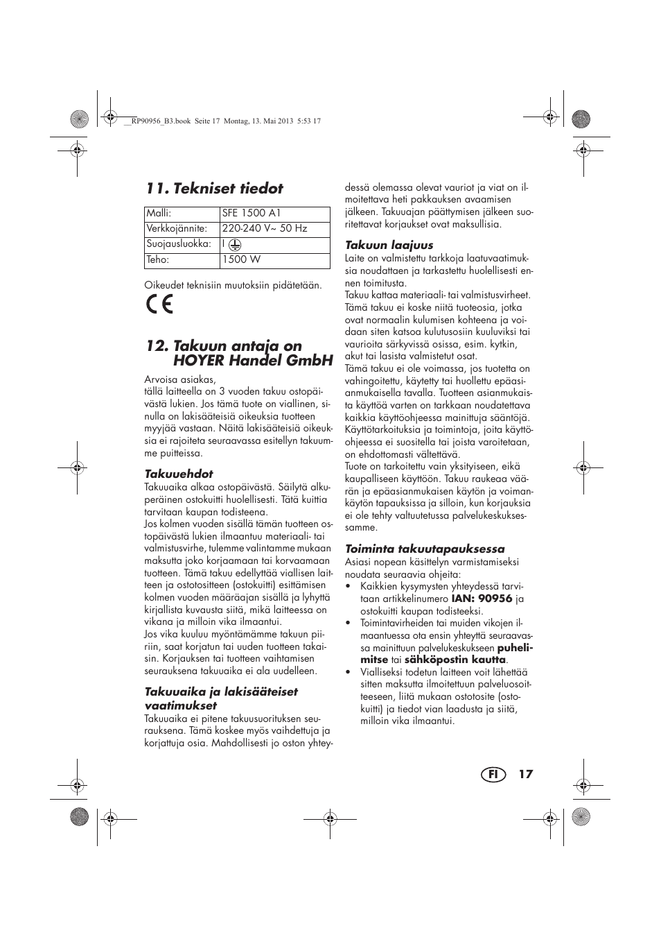 Tekniset tiedot, Takuun antaja on hoyer handel gmbh | Silvercrest SFE 1500 A1 User Manual | Page 19 / 70