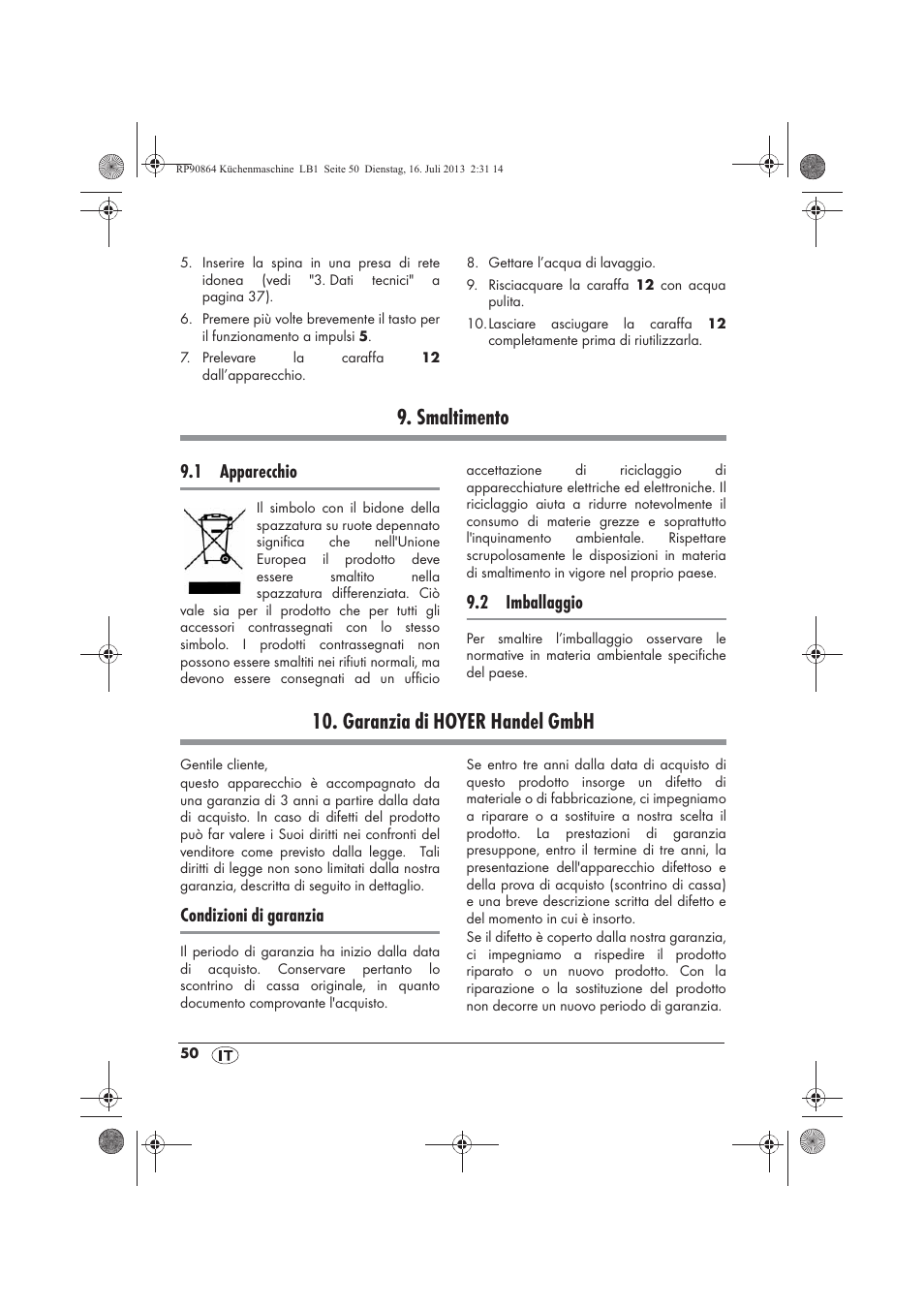 Smaltimento, Garanzia di hoyer handel gmbh, 1 apparecchio | 2 imballaggio, Condizioni di garanzia | Silvercrest SKMP 1200 A1 User Manual | Page 52 / 86