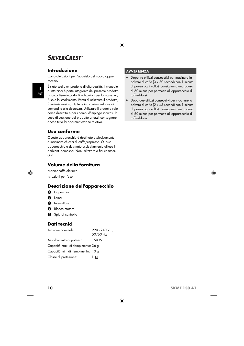 Introduzione, Uso conforme, Volume della fornitura | Descrizione dell'apparecchio, Dati tecnici | Silvercrest SKME 150 A1 User Manual | Page 13 / 43