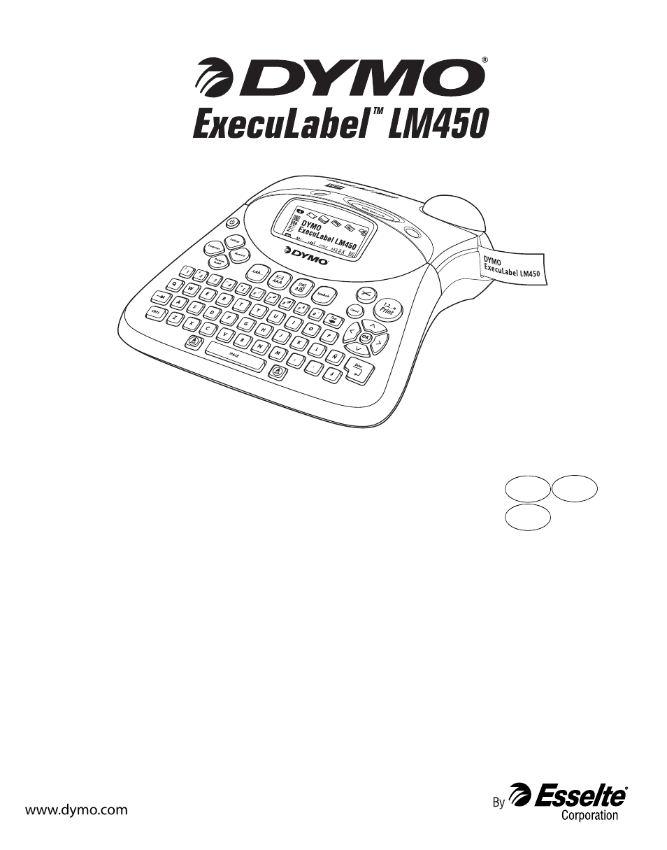 Dymo ExecuLabel LM450 User Manual | 18 pages