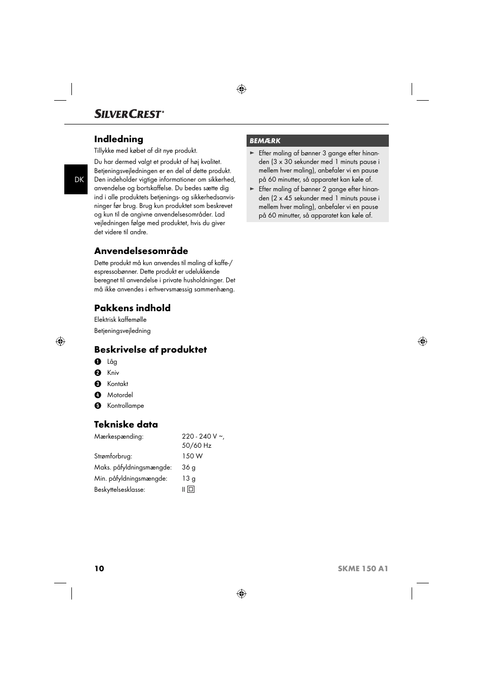 Indledning, Anvendelsesområde, Pakkens indhold | Beskrivelse af produktet, Tekniske data | Silvercrest SKME 150 A1 User Manual | Page 13 / 43