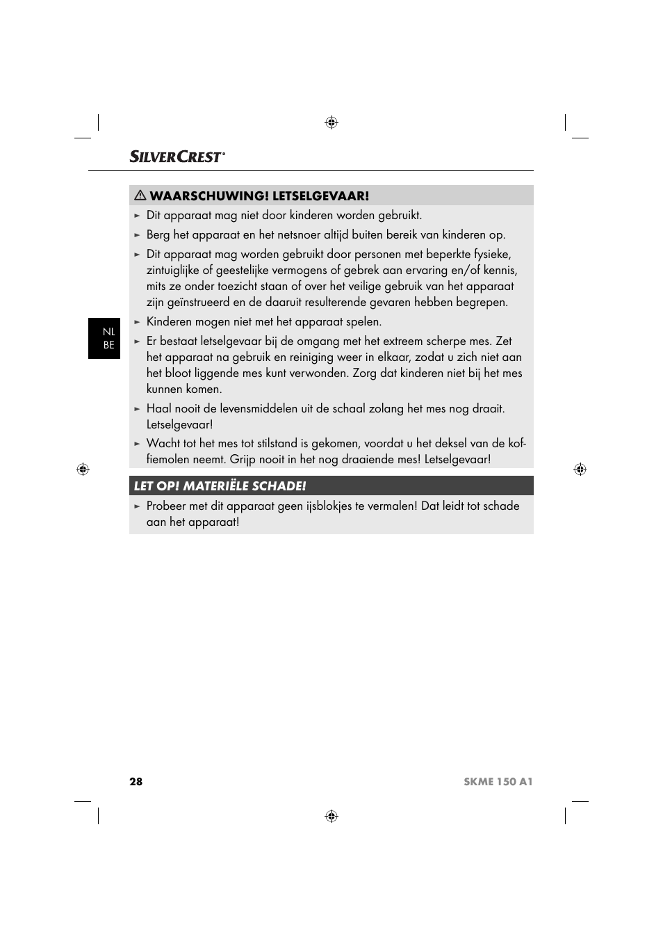 Waarschuwing! letselgevaar, Kinderen mogen niet met het apparaat spelen | Silvercrest SKME 150 A1 User Manual | Page 31 / 43