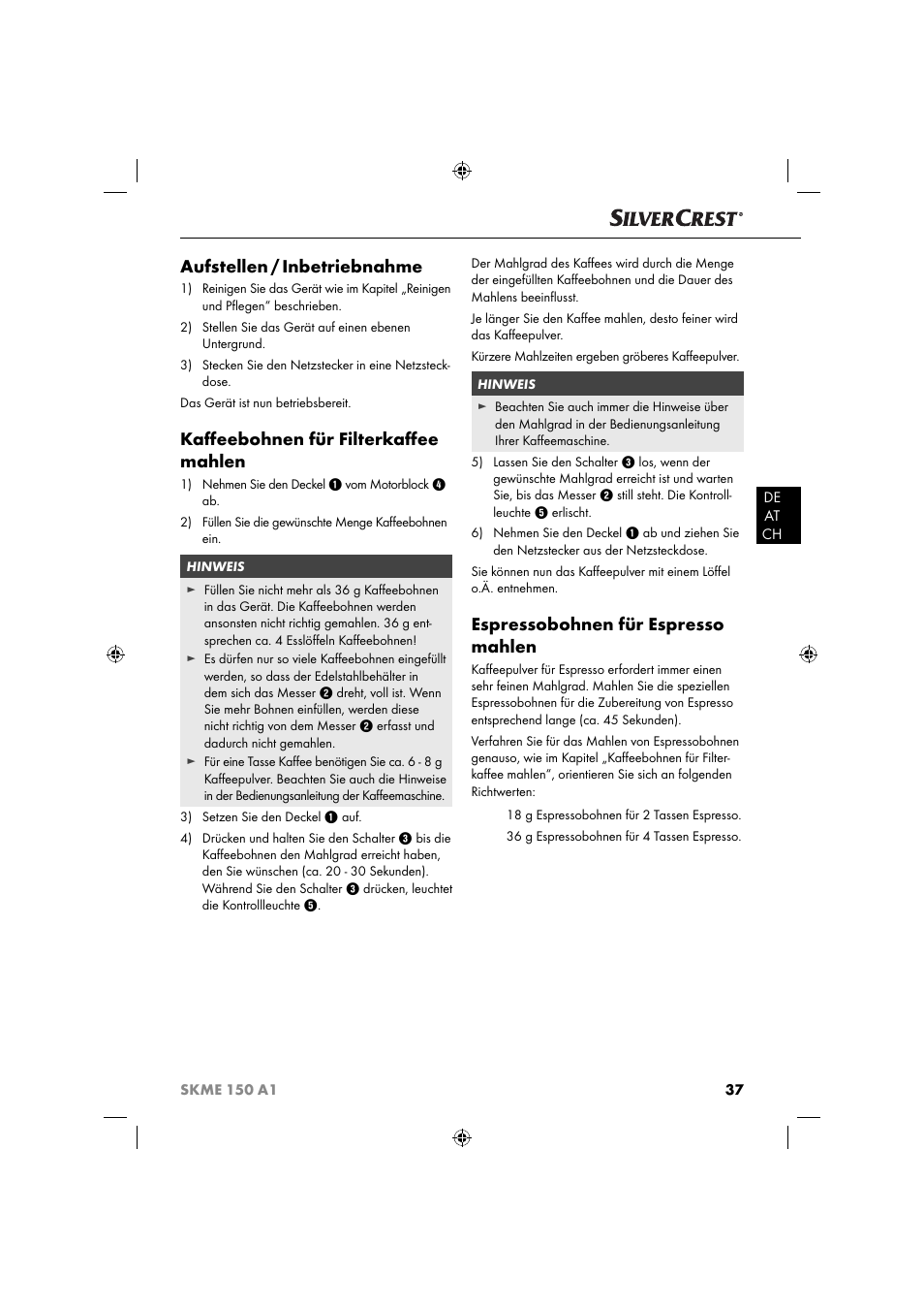 Aufstellen / inbetriebnahme, Kaﬀ eebohnen für filterkaﬀ ee mahlen, Espressobohnen für espresso mahlen | Silvercrest SKME 150 A1 User Manual | Page 40 / 43