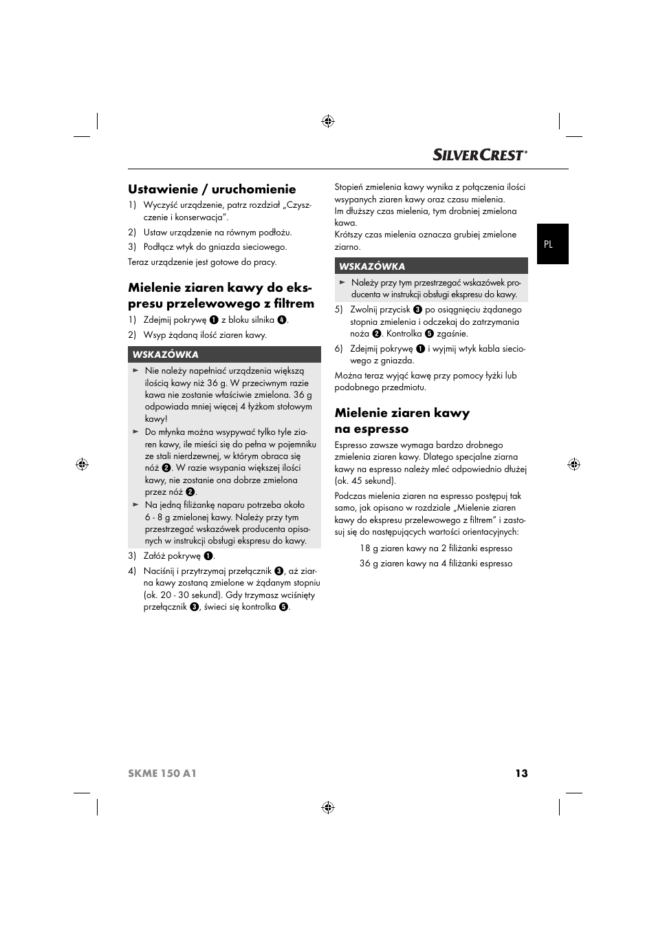 Ustawienie / uruchomienie, Mielenie ziaren kawy na espresso | Silvercrest SKME 150 A1 User Manual | Page 16 / 52