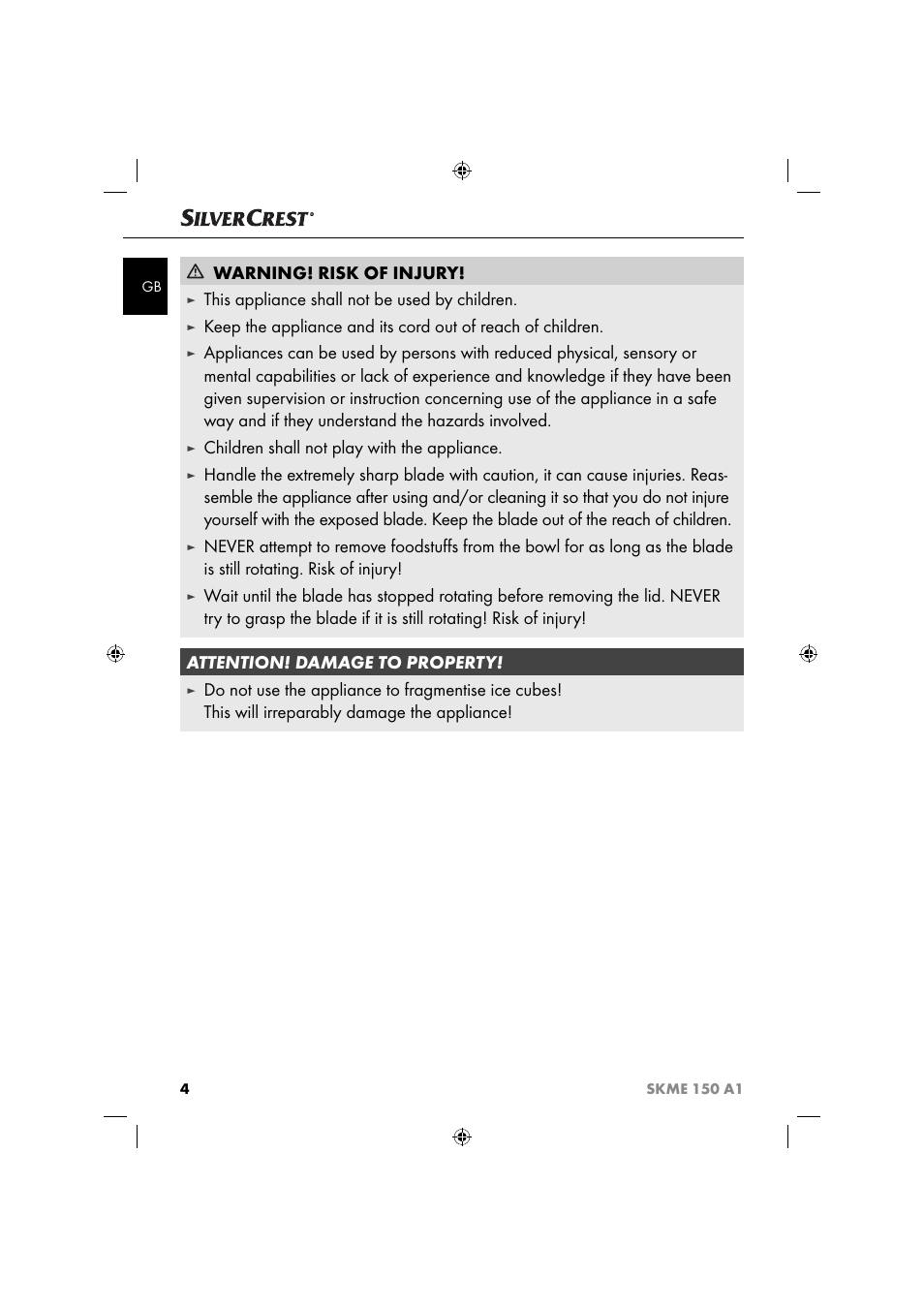 Warning! risk of injury, This appliance shall not be used by children, Children shall not play with the appliance | Silvercrest SKME 150 A1 User Manual | Page 7 / 52