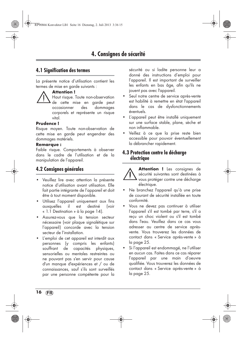 Consignes de sécurité, 1 signification des termes, 2 consignes générales | 3 protection contre la décharge électrique | Silvercrest SKD 2300 A1 User Manual | Page 18 / 62