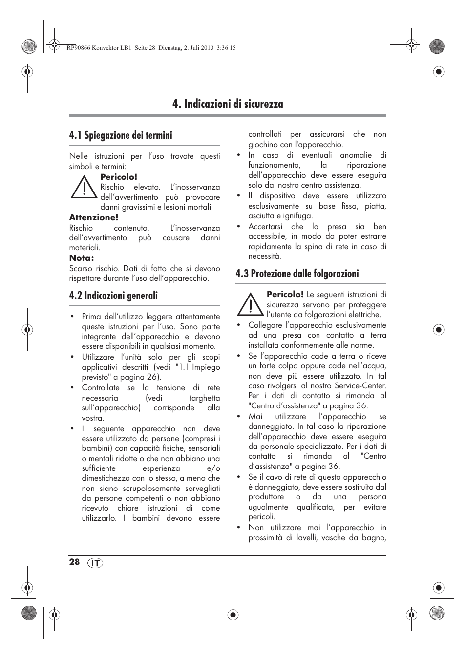 Indicazioni di sicurezza, 1 spiegazione dei termini, 2 indicazioni generali | 3 protezione dalle folgorazioni | Silvercrest SKD 2300 A1 User Manual | Page 30 / 62