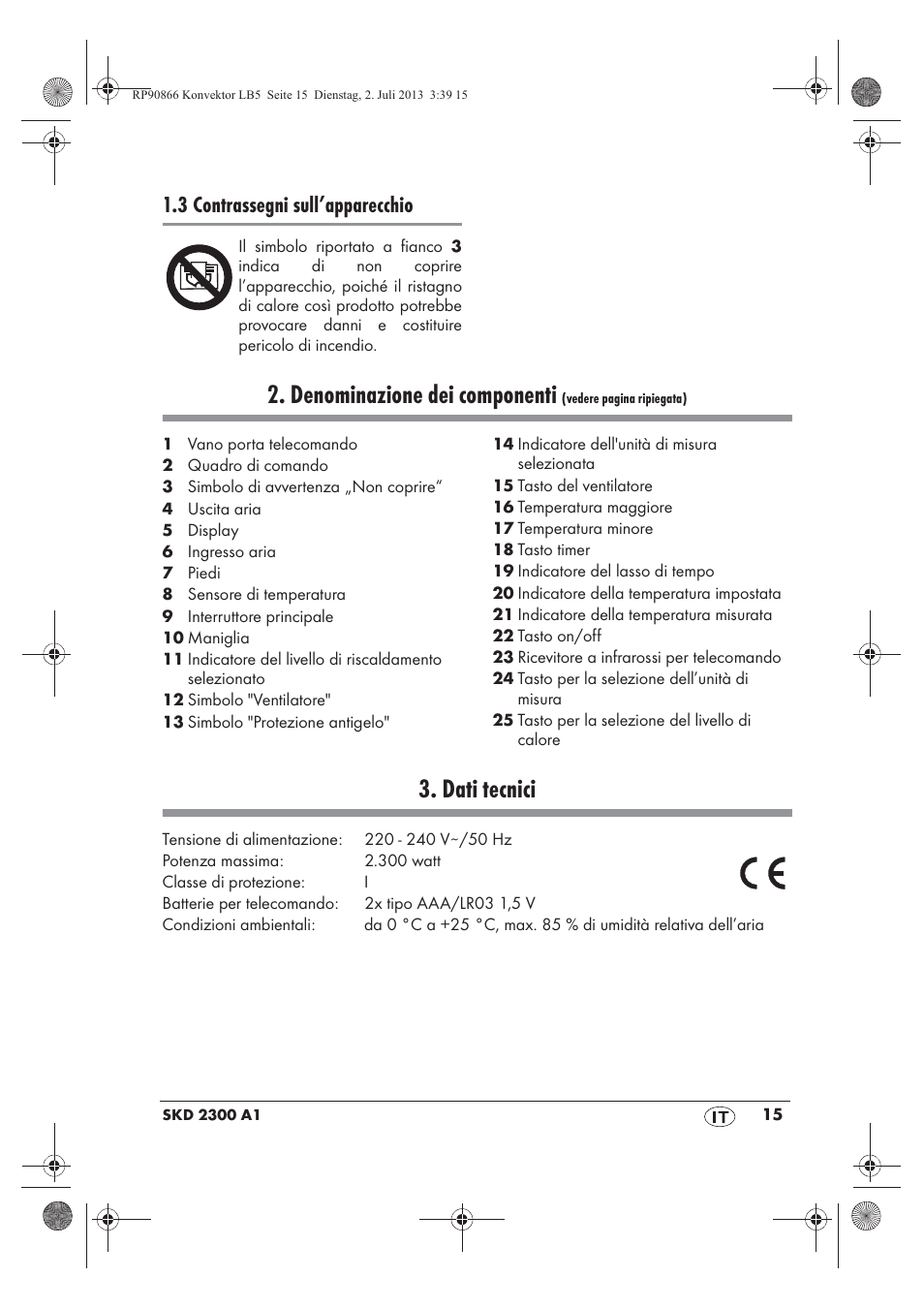Denominazione dei componenti, Dati tecnici, 3 contrassegni sull’apparecchio | Silvercrest SKD 2300 A1 User Manual | Page 17 / 62