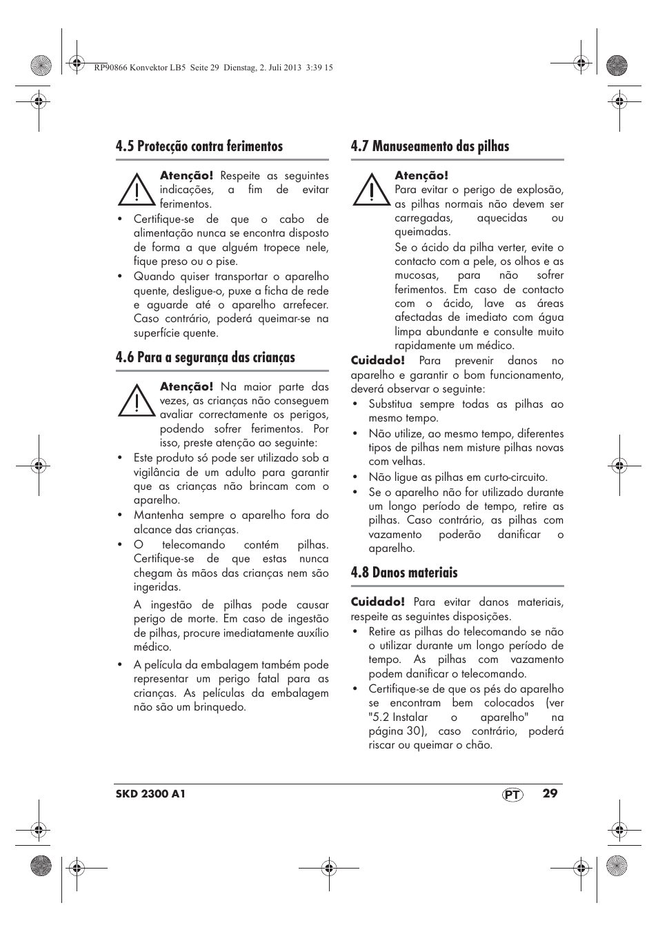 5 protecção contra ferimentos, 6 para a segurança das crianças, 7 manuseamento das pilhas | 8 danos materiais | Silvercrest SKD 2300 A1 User Manual | Page 31 / 62