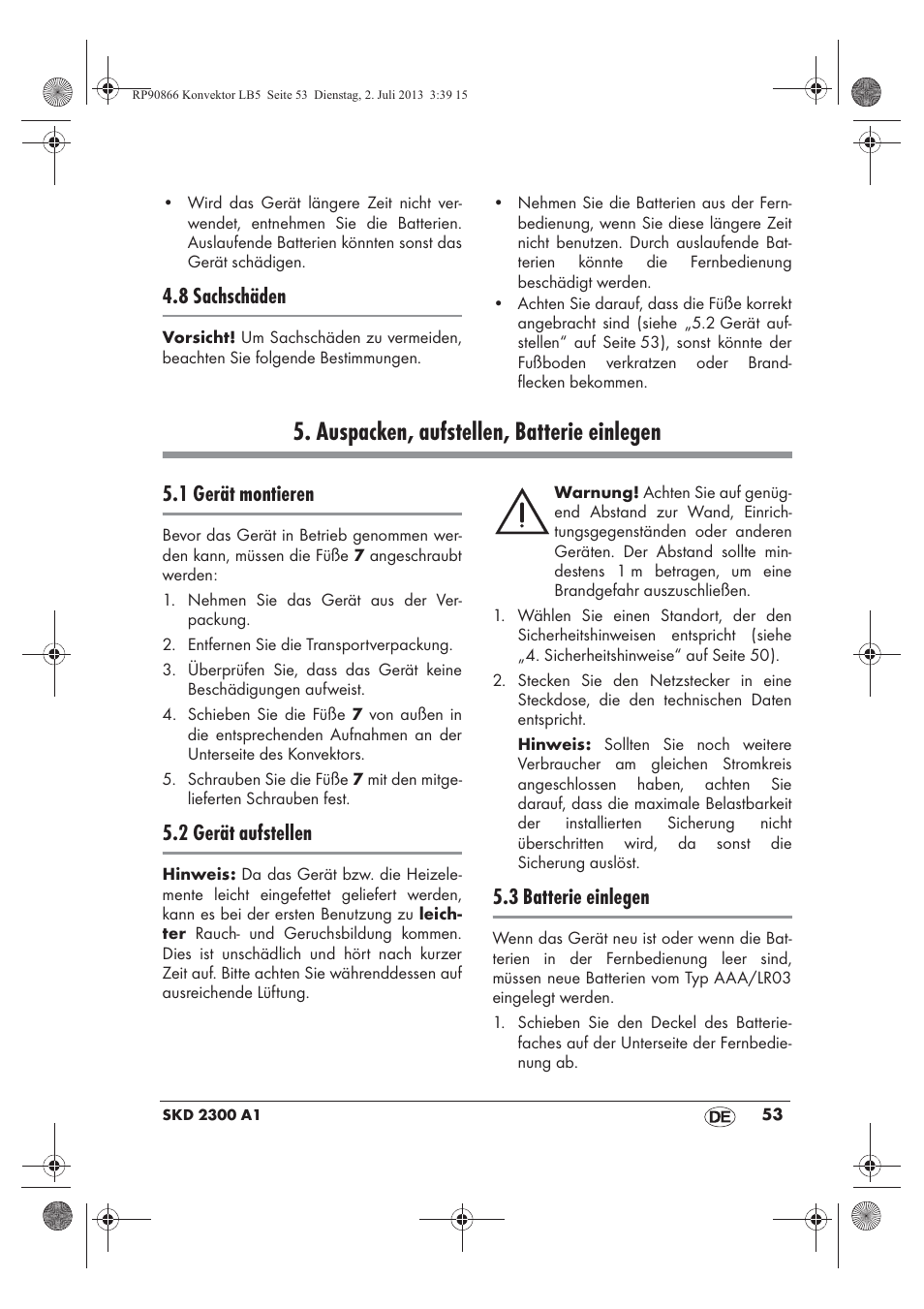 Auspacken, aufstellen, batterie einlegen, 8 sachschäden, 1 gerät montieren | 2 gerät aufstellen, 3 batterie einlegen | Silvercrest SKD 2300 A1 User Manual | Page 55 / 62