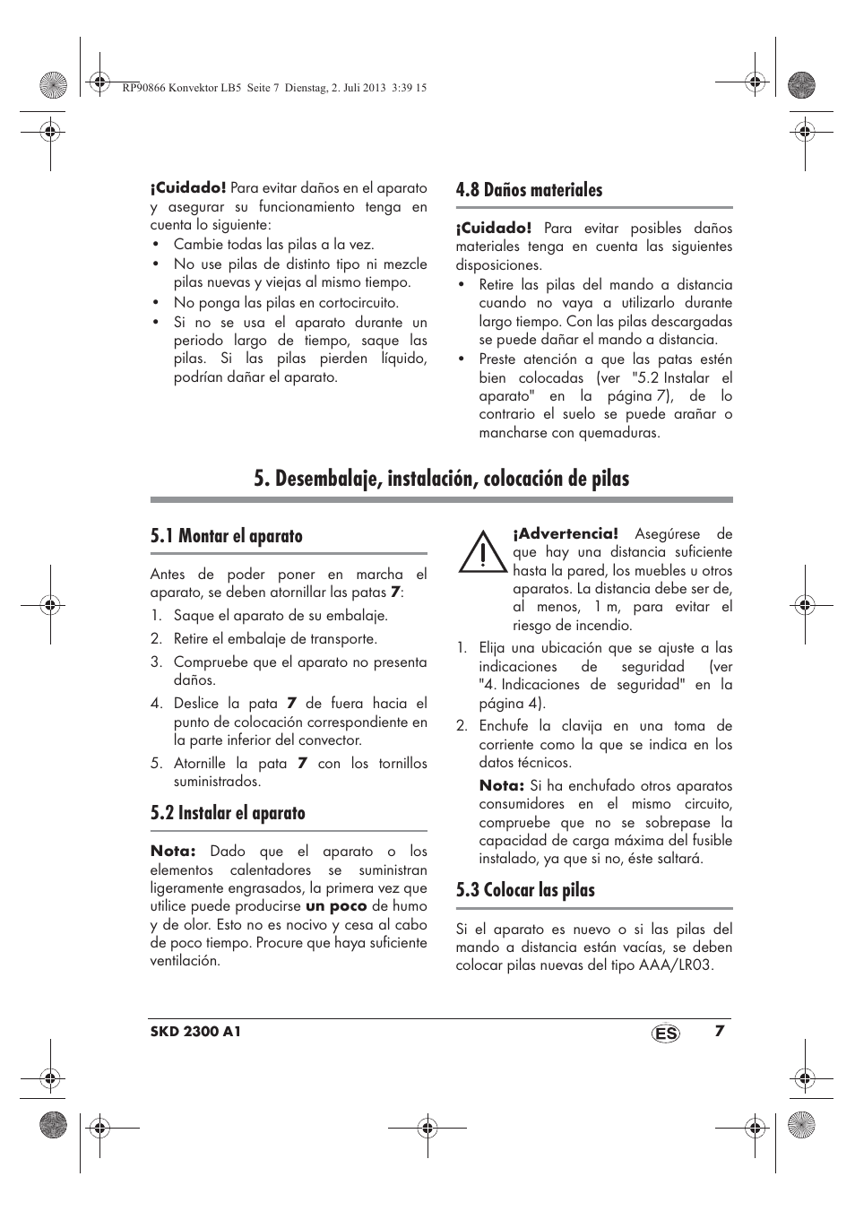 Desembalaje, instalación, colocación de pilas, 8 daños materiales, 1 montar el aparato | 2 instalar el aparato, 3 colocar las pilas | Silvercrest SKD 2300 A1 User Manual | Page 9 / 62