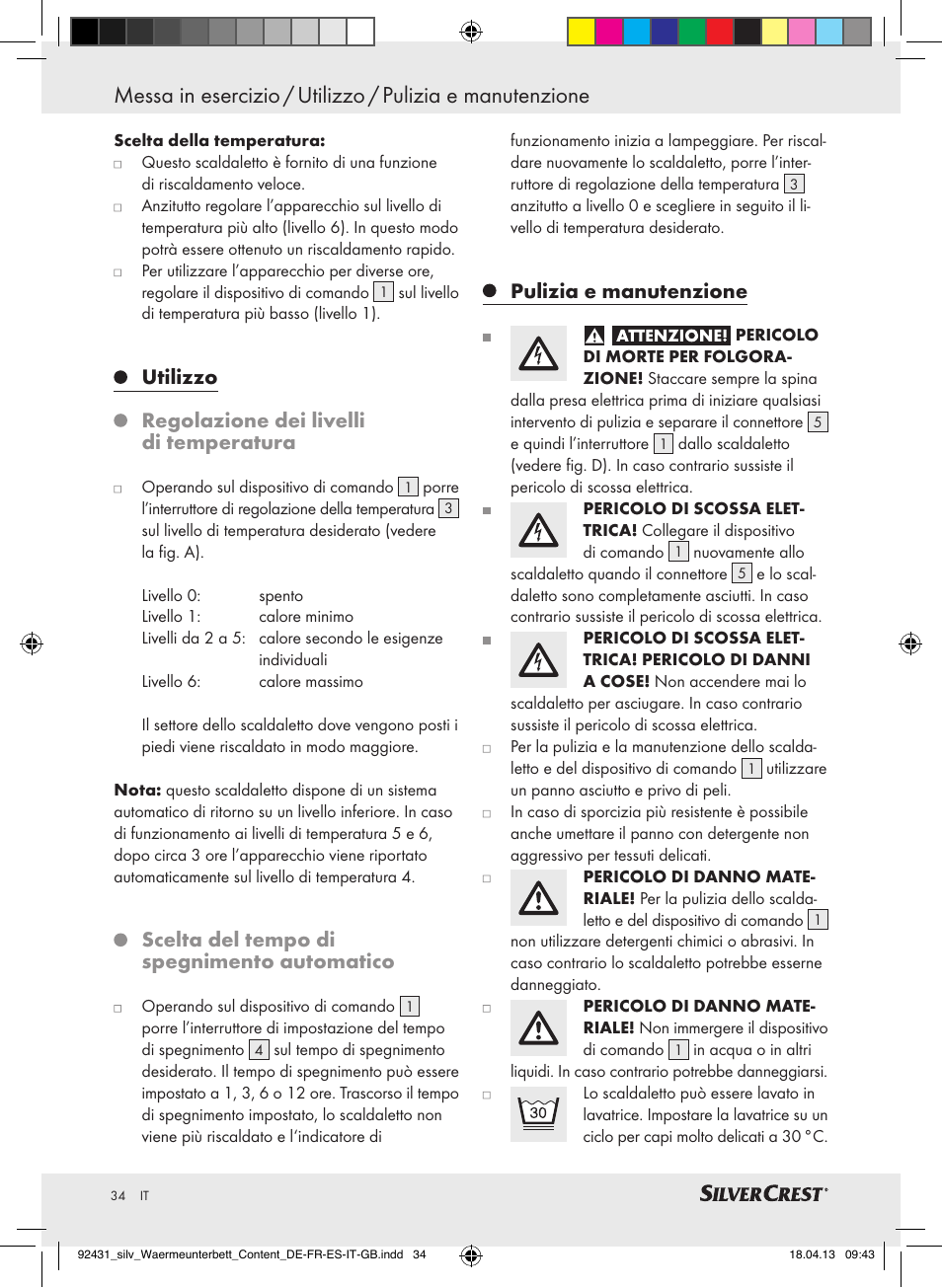 Utilizzo regolazione dei livelli di temperatura, Scelta del tempo di spegnimento automatico, Pulizia e manutenzione | Silvercrest SWUB 85 B2 User Manual | Page 34 / 45