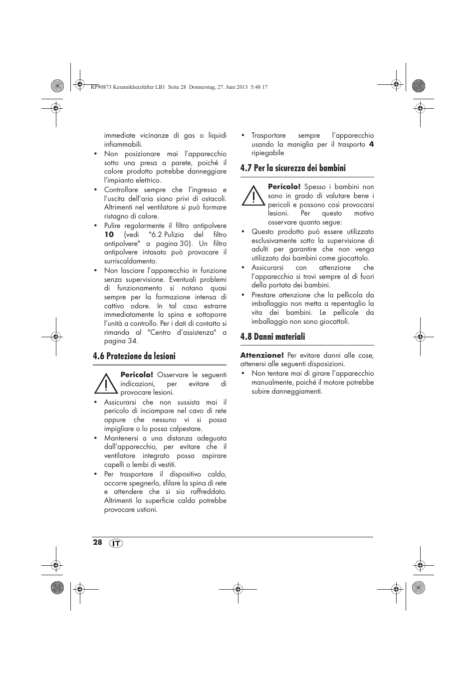 6 protezione da lesioni, 7 per la sicurezza dei bambini, 8 danni materiali | Silvercrest SKHD 1800 A1 User Manual | Page 30 / 58