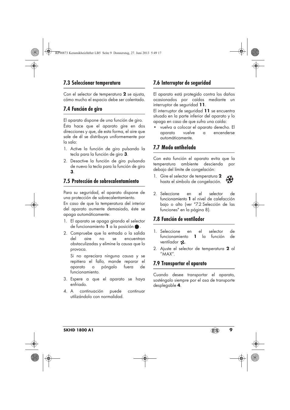 3 seleccionar temperatura, 4 función de giro, 5 protección de sobrecalentamiento | 6 interruptor de seguridad, 7 modo antihelada, 8 función de ventilador, 9 transportar el aparato | Silvercrest SKHD 1800 A1 User Manual | Page 11 / 58