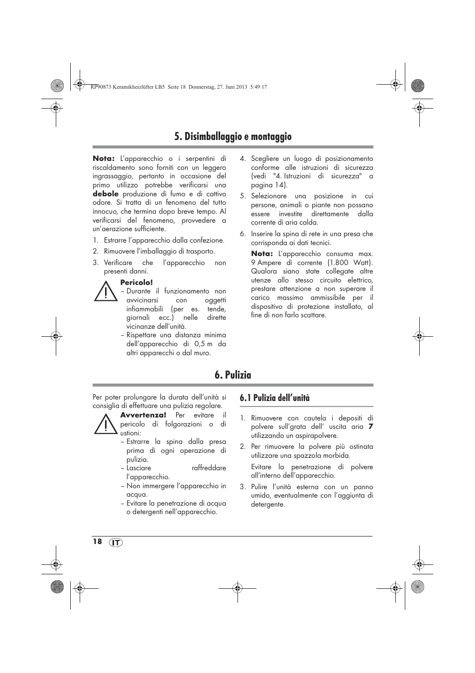 Disimballaggio e montaggio, Pulizia, 1 pulizia dell’unità | Silvercrest SKHD 1800 A1 User Manual | Page 20 / 58