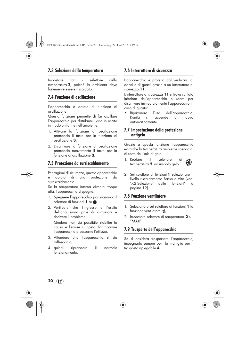 3 selezione della temperatura, 4 funzione di oscillazione, 5 protezione da surriscaldamento | 6 interruttore di sicurezza, 7 impostazione della protezione antigelo, 8 funzione ventilatore, 9 trasporto dell’apparecchio | Silvercrest SKHD 1800 A1 User Manual | Page 22 / 58