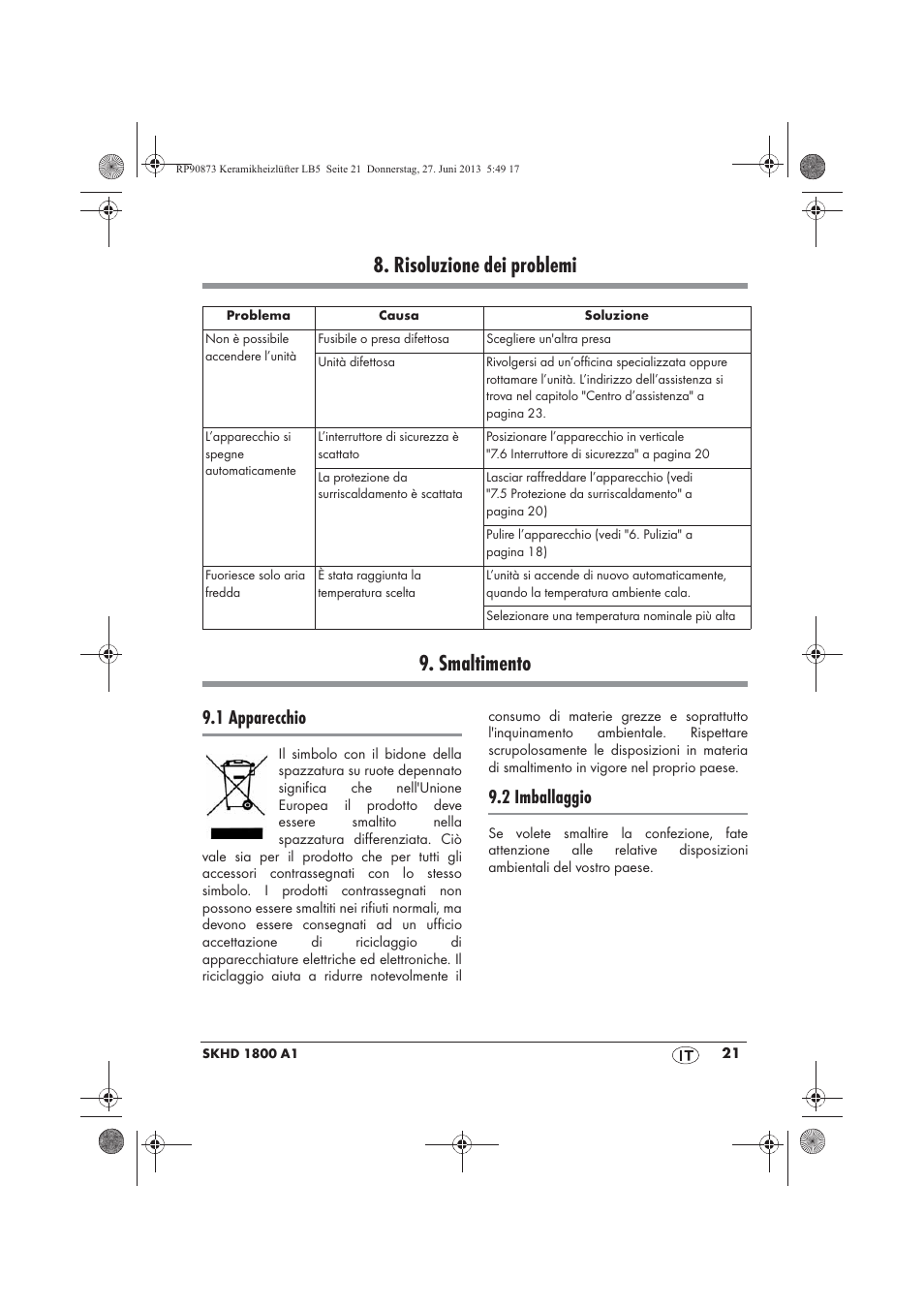 Risoluzione dei problemi 9. smaltimento, 1 apparecchio, 2 imballaggio | Silvercrest SKHD 1800 A1 User Manual | Page 23 / 58
