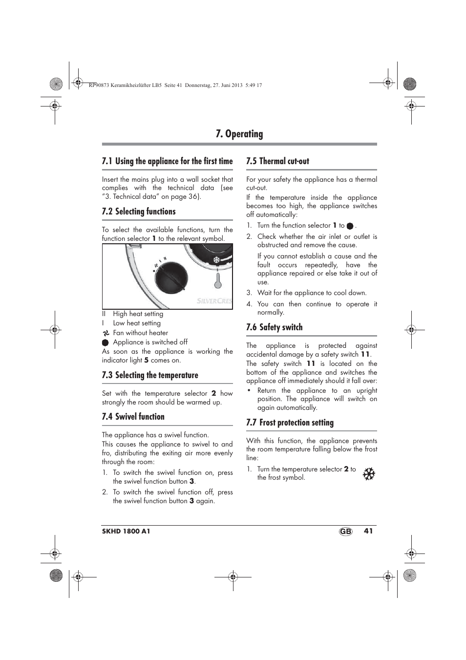 Operating, 1 using the appliance for the first time, 2 selecting functions | 3 selecting the temperature, 4 swivel function, 5 thermal cut-out, 6 safety switch, 7 frost protection setting | Silvercrest SKHD 1800 A1 User Manual | Page 43 / 58