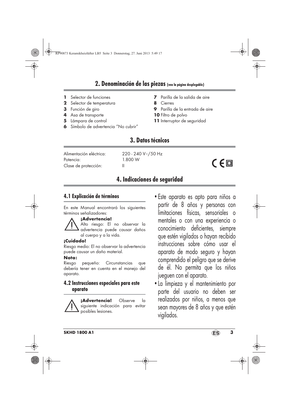 Denominación de las piezas, Datos técnicos, Indicaciones de seguridad | Silvercrest SKHD 1800 A1 User Manual | Page 5 / 58