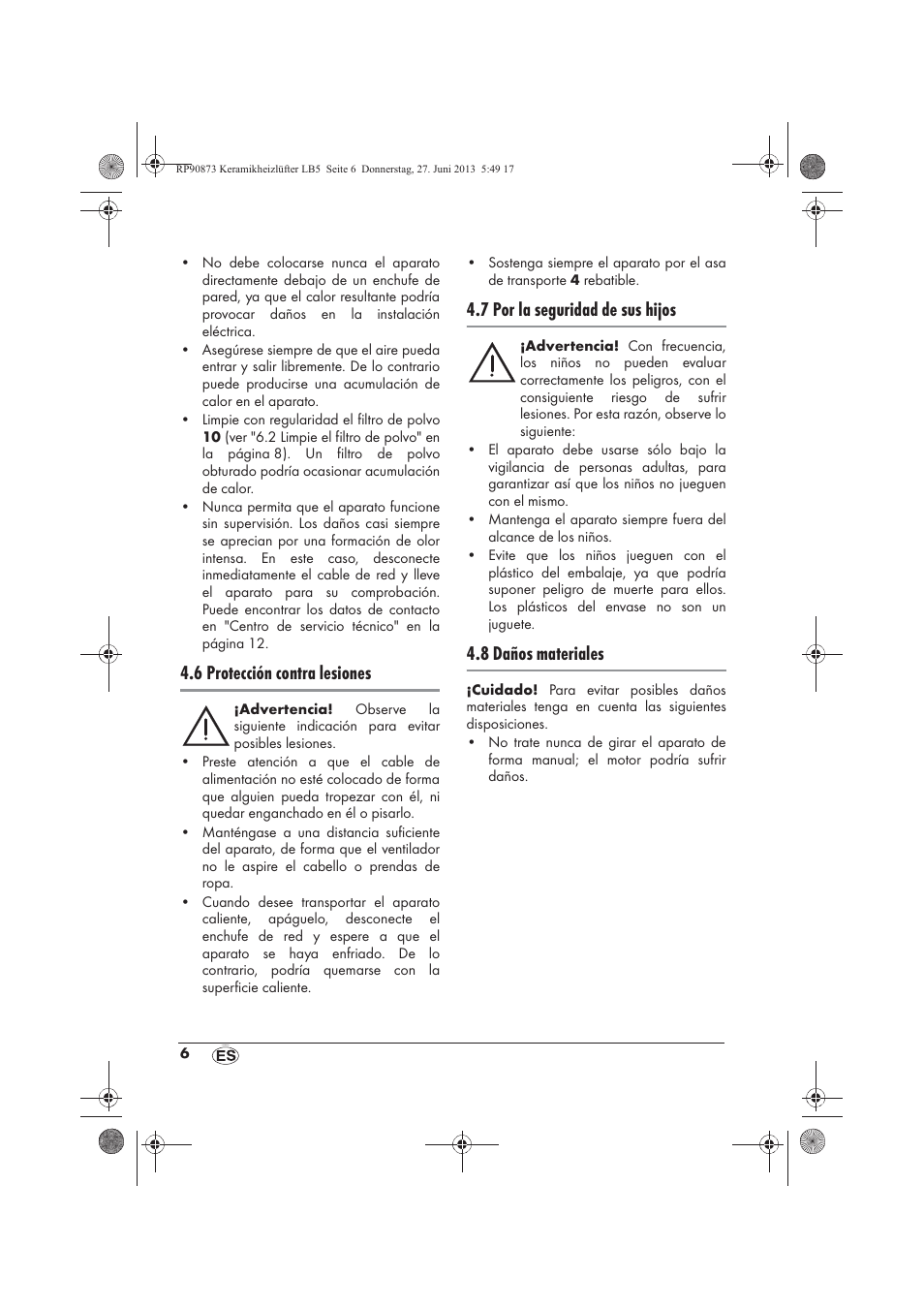 6 protección contra lesiones, 7 por la seguridad de sus hijos, 8 daños materiales | Silvercrest SKHD 1800 A1 User Manual | Page 8 / 58