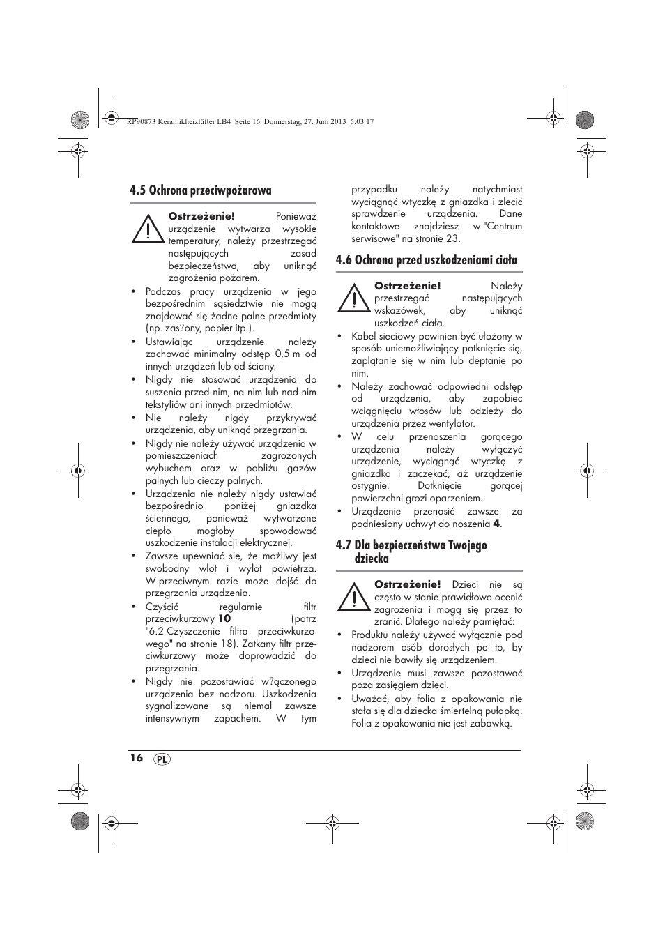 5 ochrona przeciwpożarowa, 6 ochrona przed uszkodzeniami ciała, 7 dla bezpieczeństwa twojego dziecka | Silvercrest SKHD 1800 A1 User Manual | Page 18 / 78