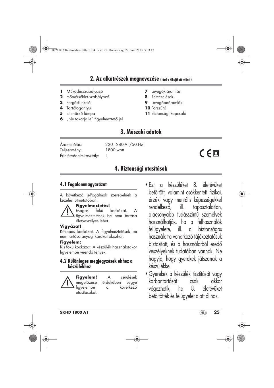 Az alkatrészek megnevezése, Műszaki adatok, Biztonsági utasítások | Silvercrest SKHD 1800 A1 User Manual | Page 27 / 78