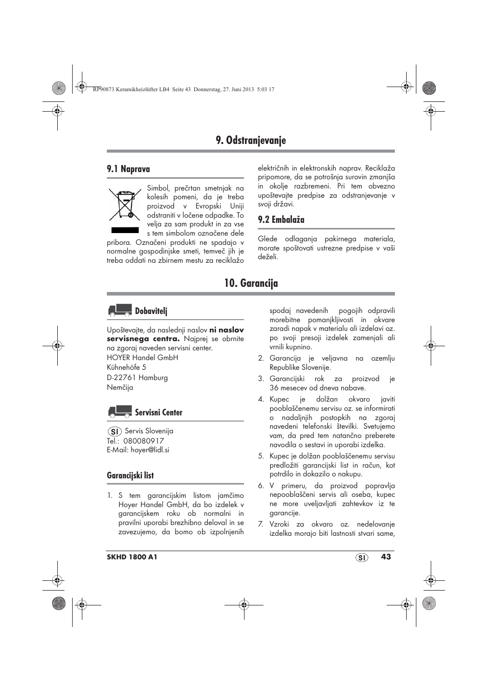 Odstranjevanje, Garancija, 1 naprava | 2 embalaža | Silvercrest SKHD 1800 A1 User Manual | Page 45 / 78