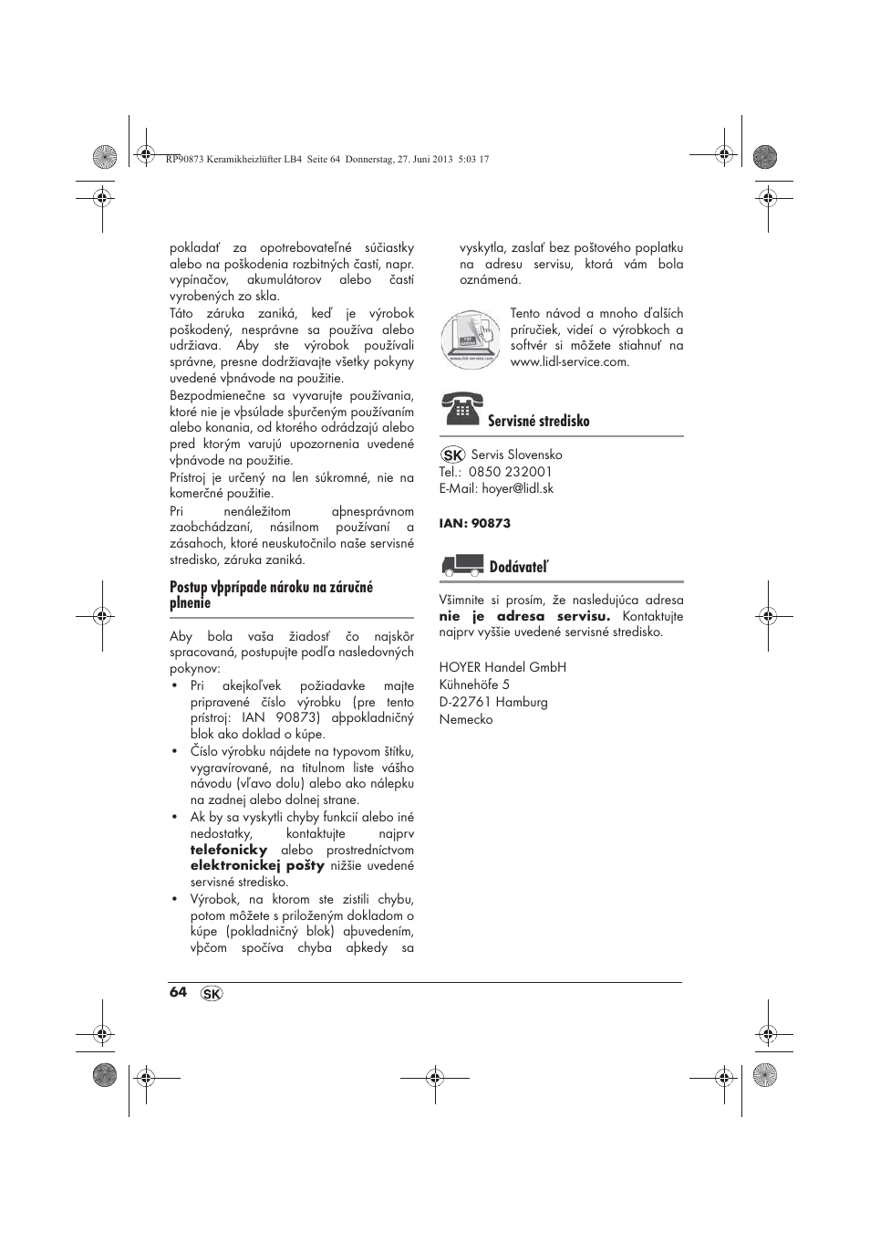 Postup vþprípade nároku na záručné plnenie, Servisné stredisko, Dodávateľ | Silvercrest SKHD 1800 A1 User Manual | Page 66 / 78
