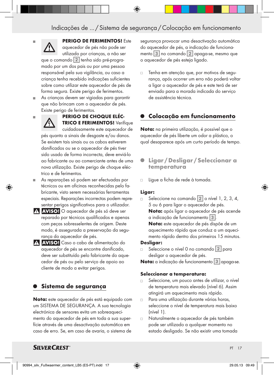 Sistema de segurança, Colocação em funcionamento, Ligar / desligar / seleccionar a temperatura | Silvercrest SFW 100 B2 User Manual | Page 17 / 37