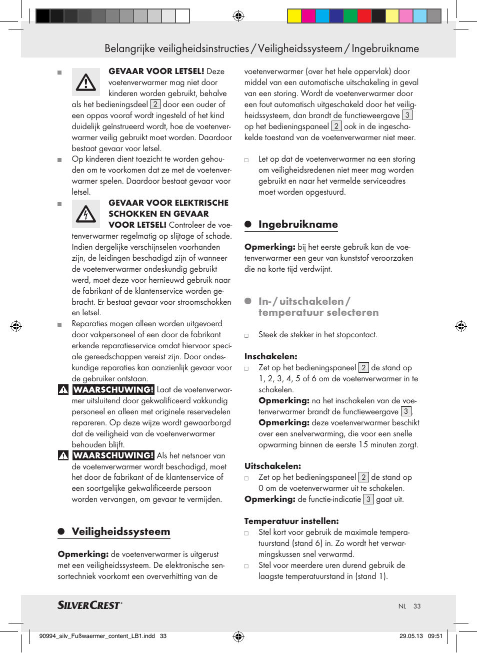 Veiligheidssysteem, Ingebruikname, In- / uitschakelen / temperatuur selecteren | Silvercrest SFW 100 B2 User Manual | Page 33 / 45