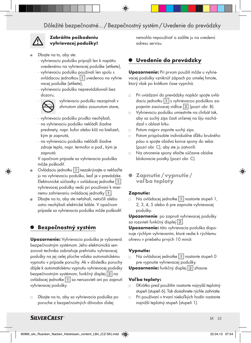 Bezpečnostný systém, Uvedenie do prevádzky, Zapnutie / vypnutie / voľba teploty | Silvercrest SRNH 100 B2 User Manual | Page 25 / 37