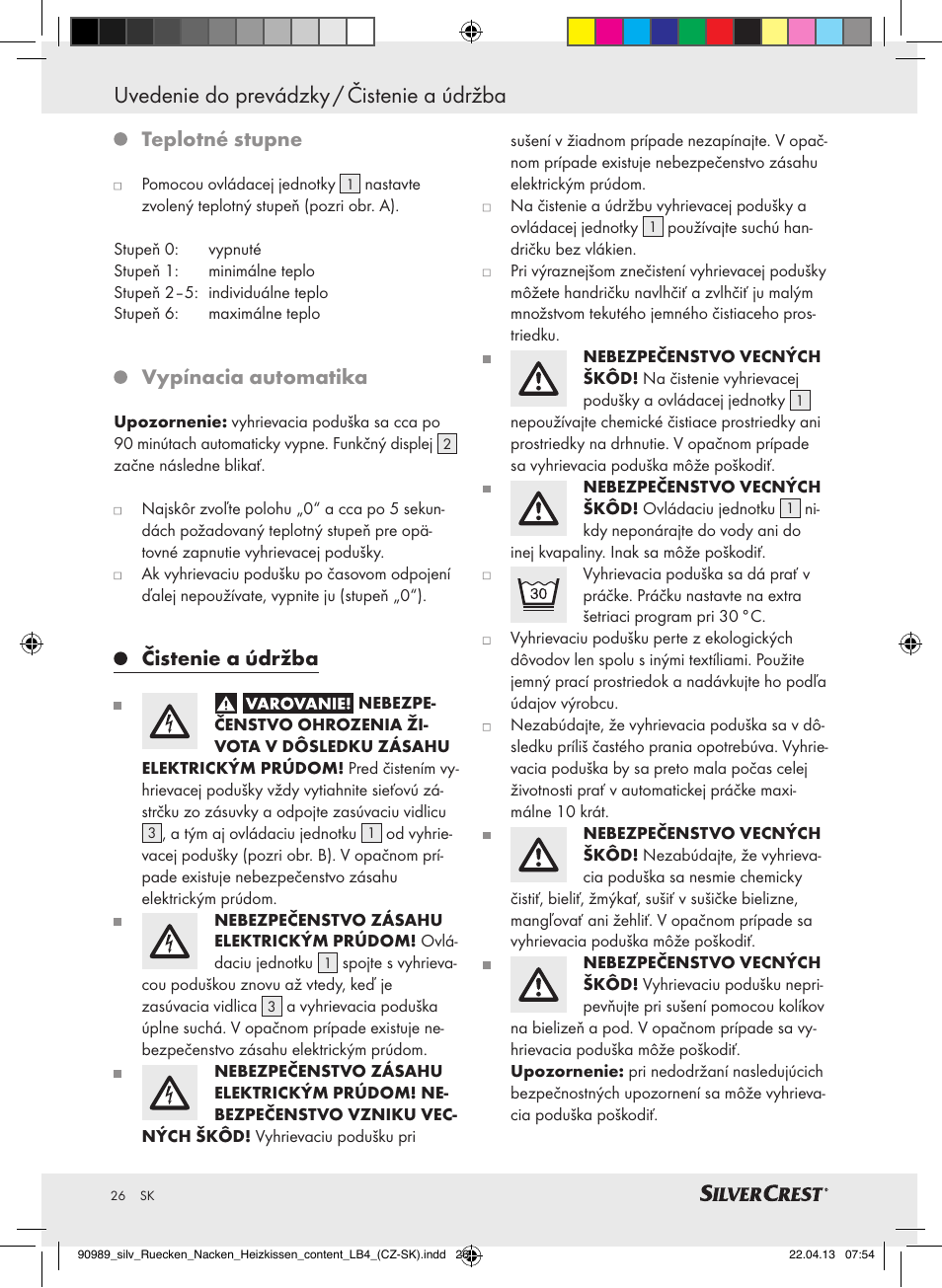 Uvedenie do prevádzky / čistenie a údržba, Teplotné stupne, Vypínacia automatika | Čistenie a údržba | Silvercrest SRNH 100 B2 User Manual | Page 26 / 37