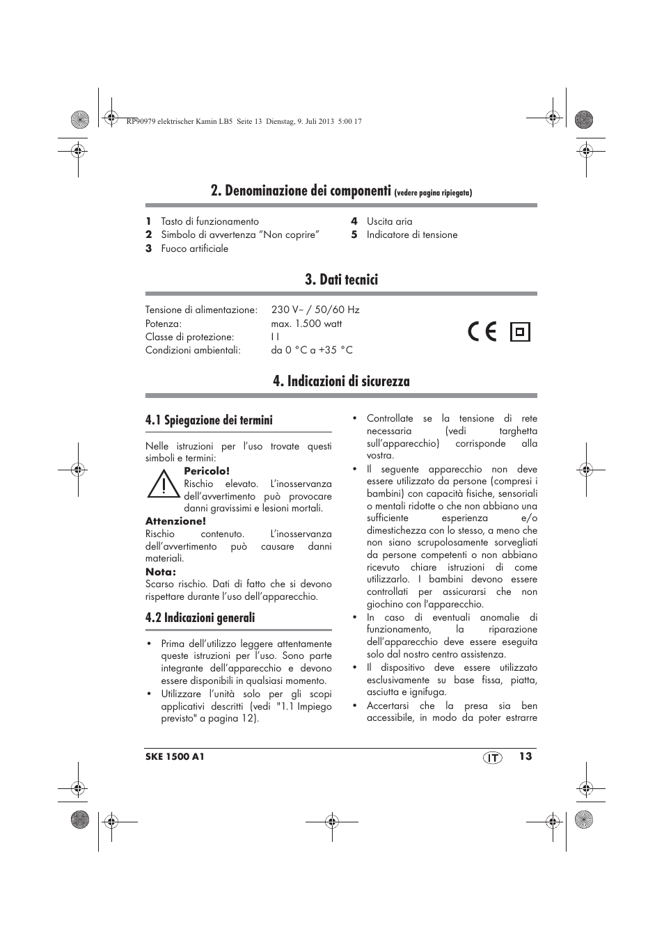 Denominazione dei componenti, Dati tecnici, Indicazioni di sicurezza | 1 spiegazione dei termini, 2 indicazioni generali | Silvercrest SKE 1500 A1 User Manual | Page 15 / 50