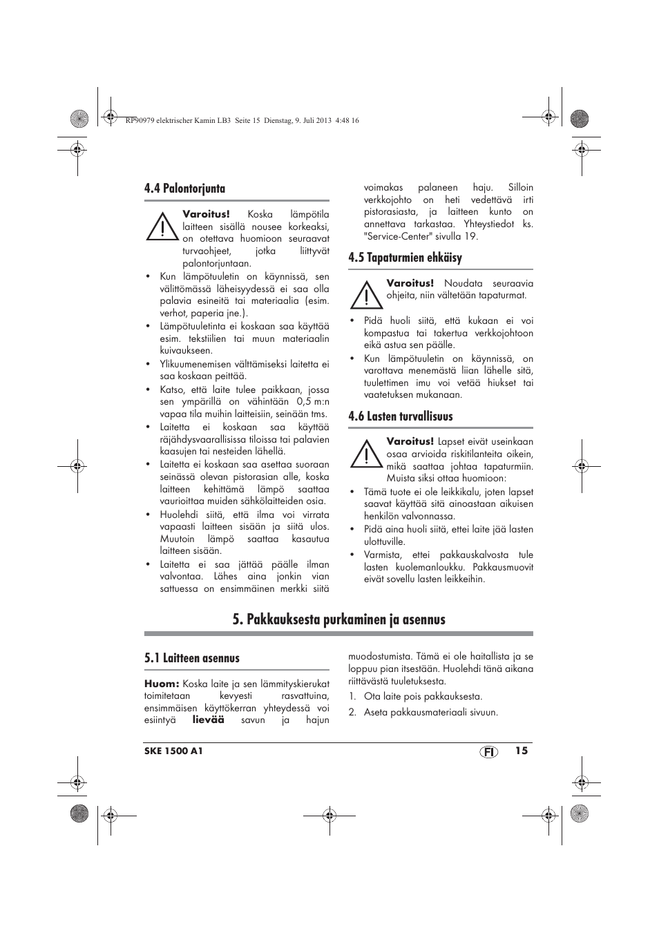 Pakkauksesta purkaminen ja asennus, 4 palontorjunta, 5 tapaturmien ehkäisy | 6 lasten turvallisuus, 1 laitteen asennus | Silvercrest SKE 1500 A1 User Manual | Page 17 / 66