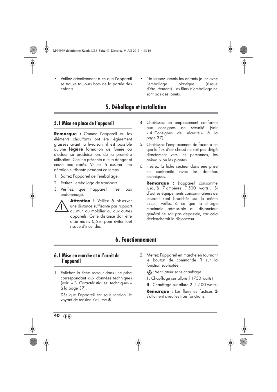 Déballage et installation, Fonctionnement, 1 mise en place de l’appareil | 1 mise en marche et à l’arrêt de l’appareil | Silvercrest SKE 1500 A1 User Manual | Page 42 / 66